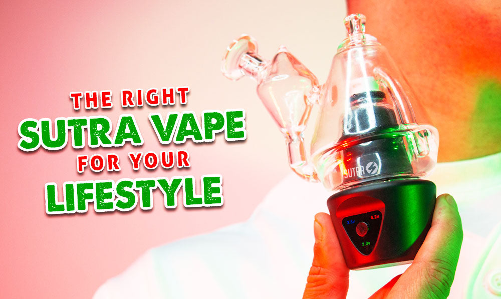 The Right Sutra Vape For Your Lifestyle